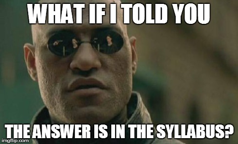 The answer you seek is in the syllabus